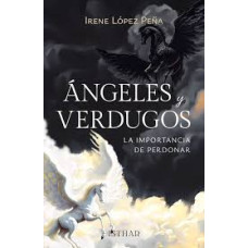 ANGELES Y VERDUGOS