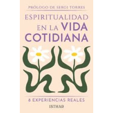 ESPIRITUALIDAD EN LA VIDA COTIDIANA