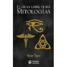 EL GRAN LIBRO DE LAS MITOLOGIAS
