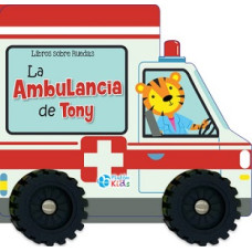 LA AMBULANCIA DE TONY LIBROS SOBRE RUEDA