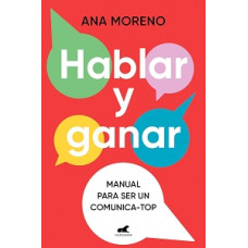HABLAR Y GANAR MANUAL PARA SER UN COMUN HABLAR Y GANAR MANUAL PARA SER UN COMUN
