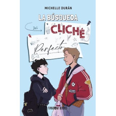 LA BUSQUEDA DEL CLICHE PERFECTO