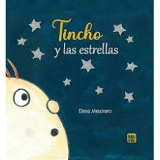 TINCHO Y LAS ESTRELLAS                  