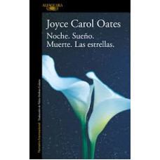 NOCHE SUENOS MUERTE LAS ESTRELLAS