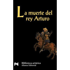 LA MUERTE DEL REY ARTURO