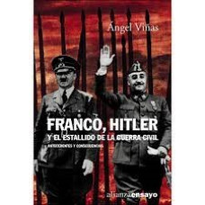 FRANCO HITLER Y EL ESTALLIDO DE LA GUERR