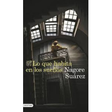 LO QUE HABITA EN LOS SUEÑOS             