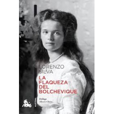 LA FLAQUEZA DEL BOLCHEVIQUE LA FLAQUEZA DEL BOLCHEVIQUE