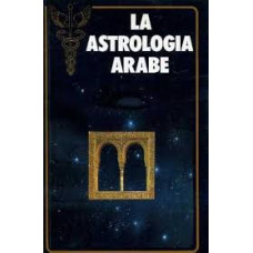 LA ASTROLOGIA ARABE