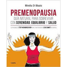 PREMENOPAUSIA GUIA NATURAL PARA SOBREVIV