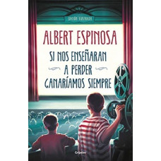 SI NOS ENSENARAN A PERDER GANARIAMOS SI