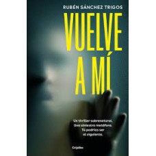 VUELVE A MI VUELVE A MI