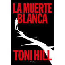 LA MUERTE BLANCA                        