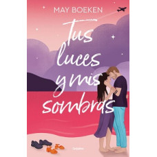 TUS LUCES Y MIS SOMBRAS TUS LUCES Y MIS SOMBRAS