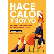 HACE MUCHO CALOR Y SOY YO HACE MUCHO CALOR Y SOY YO