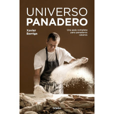 UNIVERSO PANADERO UNA GUIA COMPLETA PARA