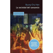 LA SOCIEDAD DEL CANSANCIO