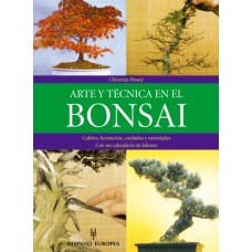 ARTE Y TECNICA EN EL BONSAI