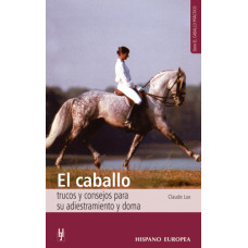 EL CABALLO TRUCOS Y CONSEJOS PARA SU ADI EL CABALLO TRUCOS Y CONSEJOS PARA SU ADI