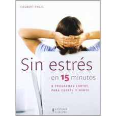 SIN ESTRES EN 15 MINUTOS