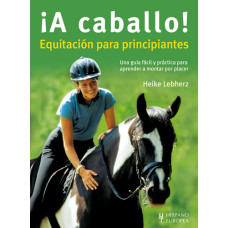 A CABALLO EQUITACION PARA PRINCIPATES