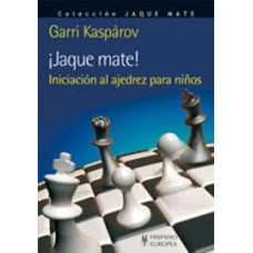 JAQUE MATE INICIACION AL AJEDREZ PARA
