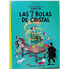 TINTIN LAS SIETE BOLAS DE CRISTAL