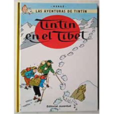 LAS AVENTURAS DE TINTIN TINTIN EN EL TIB