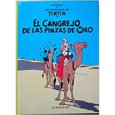 TINTIN EL CANGREJO DE LAS PINZAS DE ORO