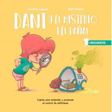 DANI Y EL MISTERIO DEL PANAL