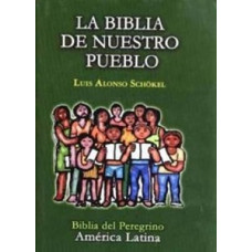LA BIBLIA DE NUESTRO PUEBLO (PEREGRINO) 