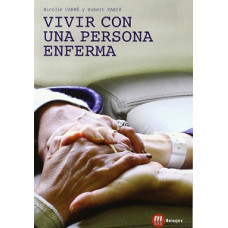 VIVIR CON UNA PERSONA ENFERMA