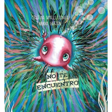 NO TE ENCUENTRO NO TE ENCUENTRO