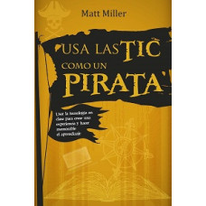 USA LAS TIC COMO UN PIRATA