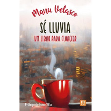 SE LLUVIA UN LIBRO PARA FLORECER