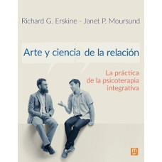 ARTE Y CIENCIA DE LA RELACION