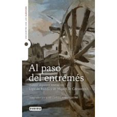AL PASO DEL ENTREMES (ADAPTADO)