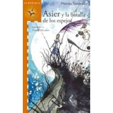 ASIER Y LA BATALLA DE LOS ESPEJOS