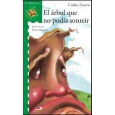 EL ARBOL QUE NO PODIA SONREIR
