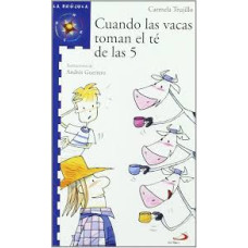 CUANDO LAS VACAS TOMAN EL TE DE LAS 5