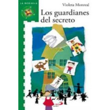 LOS GUARDIANES DEL SECRETO