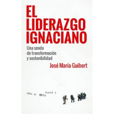 EL LIDERAZGO IGNACIANO UNA SENDA DE TRAN