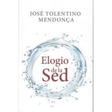 ELOGIO DE LA SED                        