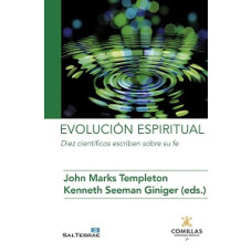 EVOLUCION ESPIRITUAL DIEZ CIENTIFICOS EVOLUCION ESPIRITUAL DIEZ CIENTIFICOS