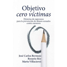 OBJETIVO CERO VICTIMA