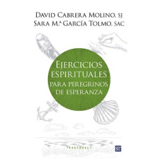 EJERCICIOS ESPIRITUALES PARA PEREGRINOS 