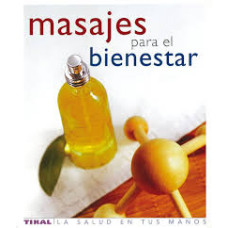 MASAJES PARA EL BIENESTAR MASAJES PARA EL BIENESTAR