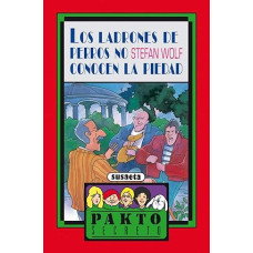 LOS LADRONES DE PERROS NO CONOCEN LA PIE