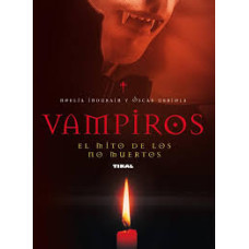 VAMPIROS EL MITO DE LOS MUERTOS         