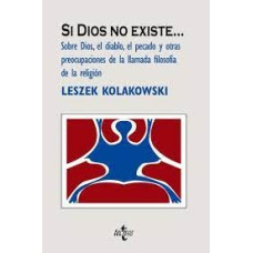SI DIOS NO EXISTE